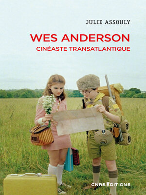 cover image of Wes Anderson--Cinéaste transatlantique